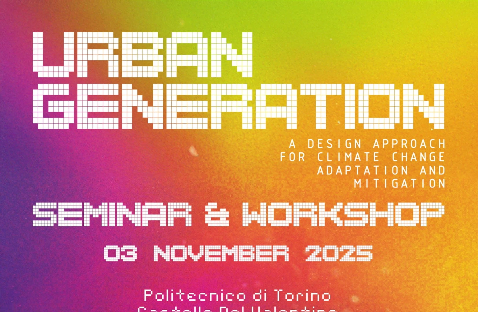 Urban Generation seminar and workshop event identity